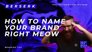 How to Come Up with a Brand Name