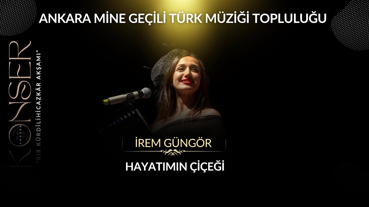 Hayatımın Çiçeği - İrem Güngör