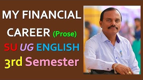 My Financial Career _ SU _ UG _ GEN ENG _ SEM 3