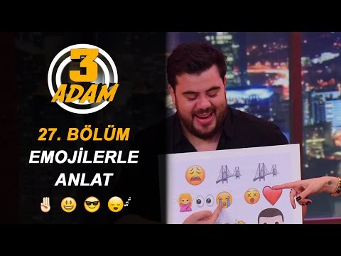 Emoji Şarkı Yarışması Kahkahaya Boğdu | 3 Adam