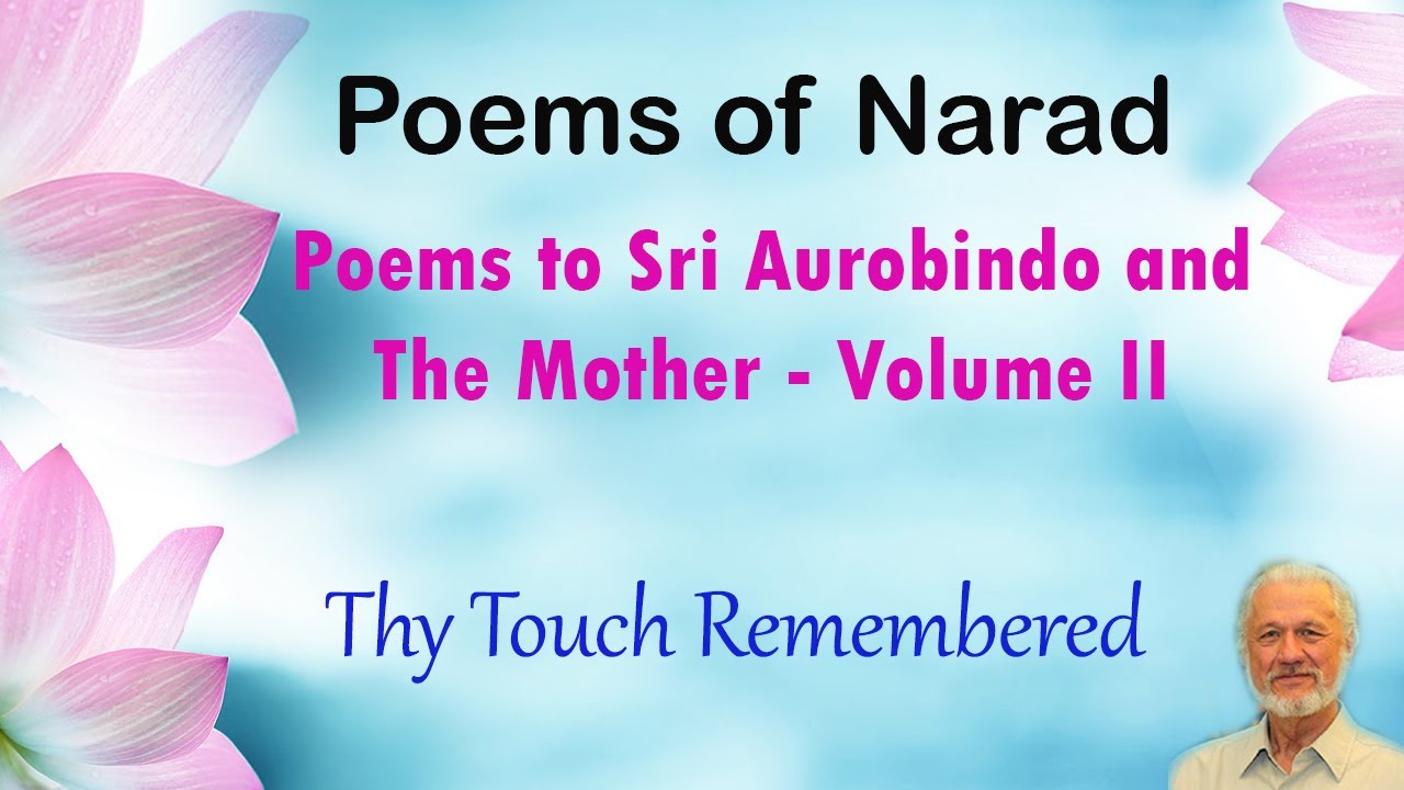 Touch of The Mother & Sri Aurobindo 