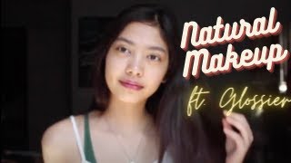 JUST A GIRL DOING HER MAKEUP | Natural makeup look with Glossier