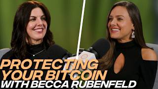 Bitcoin Insurance: Peace of Mind You Didn’t Know You Needed with Becca Rubenfeld