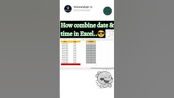how combine date &time in excel#excel#visionarylogic#shorts