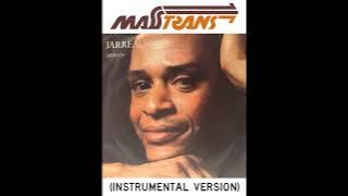 AL JARREAU - MORNIN' (INSTRUMENTAL VERSION)