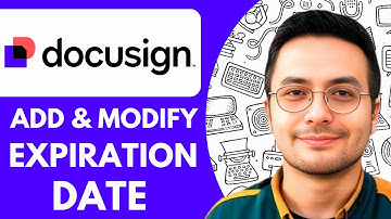 How to Add and Modify the Expiration Date in Docusign - 2025 (Quick & Easy)