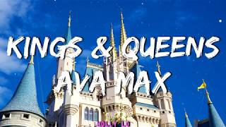 Ava Max - Kings & Queens (Lyrics)