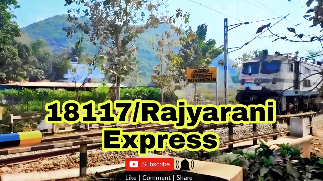 18117 Rourkela-Gunupur Rajyarani Express Crossing Pathpatnam # ...
