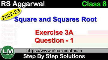 Square and Square Root | Class 8 Chapter 3 Exercise 3A Question 1 | RS Aggarwal | Learn Maths