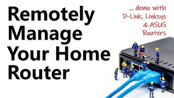 How To Access your Router from Outside Network