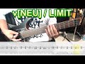 v[NEU] - LIMIT ギター弾いてみた【guitar cover tab有】