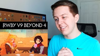 Coming FULL CIRCLE! RWBY Volume 9 Beyond Episode 4 Reaction