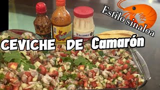 CEVICHE DE CAMARON  sabor a SINALOA | Fácil y SABROSO. #cevichedecamaron