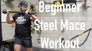 Beginner Steel Mace Workout