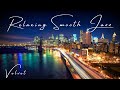 Velvet 笨ィ Relaxing Smooth Jazz 笨ィ Silk Lounge Sessions Vol 16 Velvet 笨ィ Relaxing Smooth Jazz 笨ィ Silk Lounge Sessions Vol 16