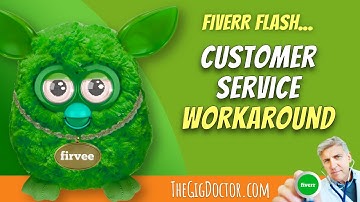 Fiverr Customer Service Workaround  Dane Scott The Gig Doctor