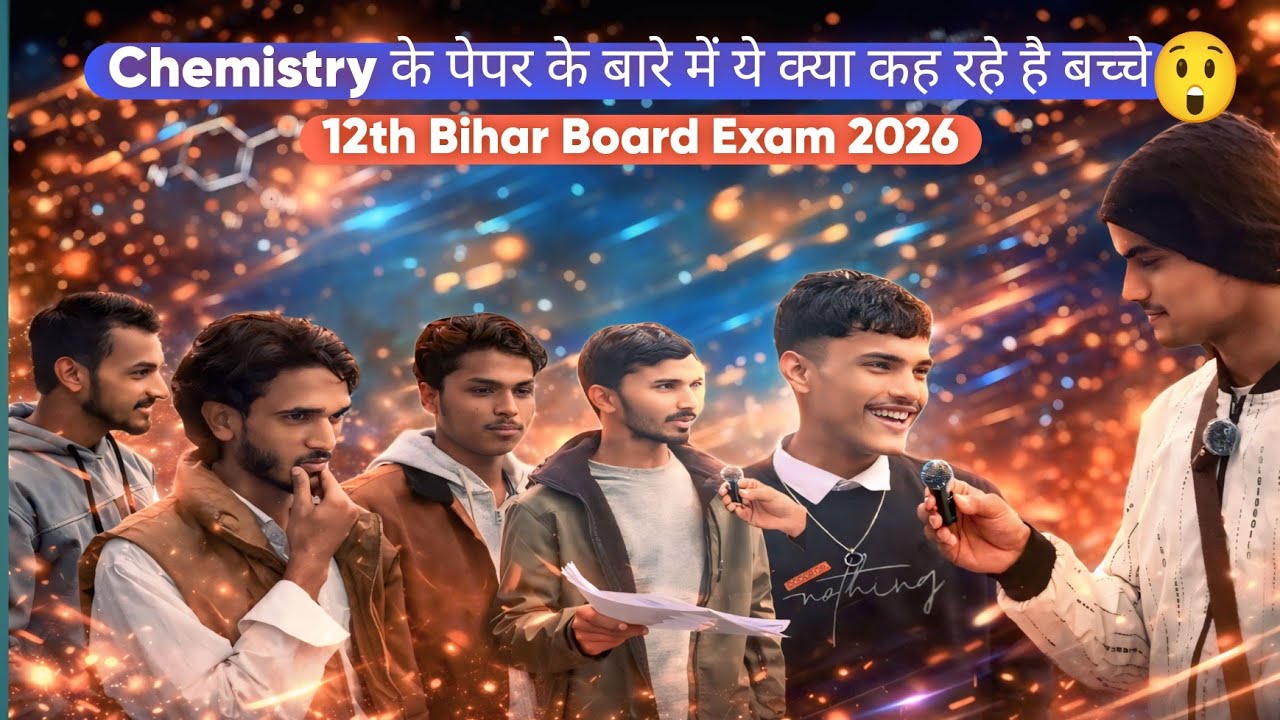 Shocking Reaction 😱 ll 12th Chemistry Exam 2026 Students Review 😲 ll Modern Student's Views 