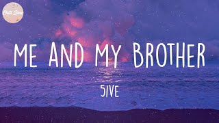 5ive - Me and My Brother (Lyric Video)