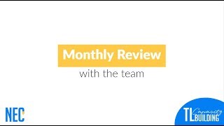 TL Capacity Building | 16. Monthly Review