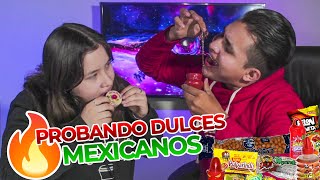 PROBANDO DULCES MEXICANOS 🔥🇲🇽  con  Dulce Gocaz