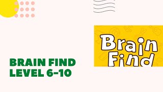 BRAIN FIND GAME Levels | 6 7 8 9 10 | #brainfindgame  #gamology screenshot 3