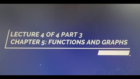 CHAPTER 5 ~ LECTURE 4 OF 4 (PART 3)