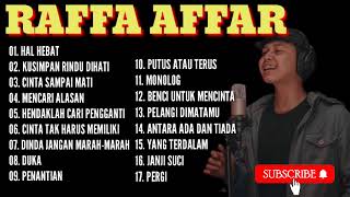 TOP LAGU INDONESIA - Raffa Affar Full Album Terbaik 2022 | Raffa Aldiansyah