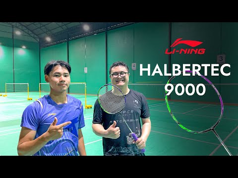 รีวิว LI-NING HALBERTEC 9000 