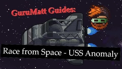 GuruMatt Guides: Race From Space [Solo] - USS Anomaly - The Escapists 2