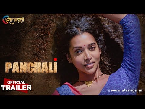 Premium Show | Panchali | Official Trailer | Streaming Now | Atrangii App