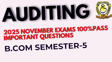 AUDITING || IMPORTANT QUESTIONS 2025|| OU B.COM SEM-5|| NOVEMBER EXAMS 💯👆👍😮