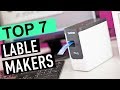 BEST 7: Lable Makers