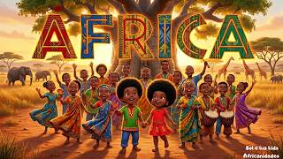 AFRICA 🌍✨ | The Most Beautiful Children's Song Inspired by the Beauty of Africa
