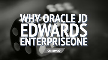 Why Oracle JD Edwards EnterpriseOne - Terillium
