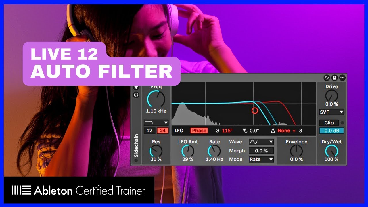Ableton Live 12 : Auto Filter – Tout Comprendre et Utilisation