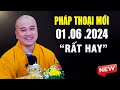 Php thoi mi 31 05  2024 rt hay thy thch php ha
