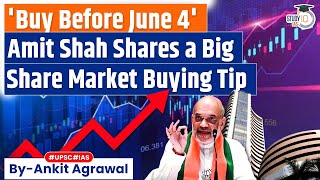 Amit Shah shares stock market tip, Buy before June 4 | LS Election 2024 | Stock Market
