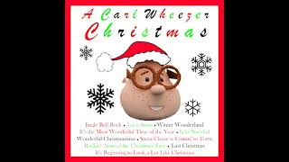 Carl Wheezer Sings the 10 Greatest Christmas Songs