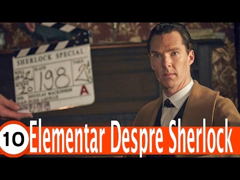 Top 10 Detalii Elementare Despre Sherlock Holmes