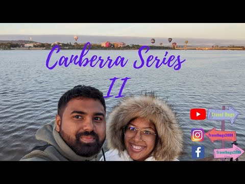 Canberra in 48 hours | Episode 2 | Australian Capital Territory(ACT) | Travel Bugs
