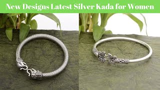 Latest Collection Silver Bangles/ Kada Designs | New Indian Silver Jewlery | Latest Fashion Trends.