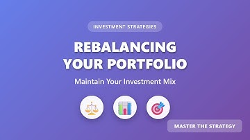 Portfolio Rebalancing Explained: How to Maintain Your Investment Mix for Beginners