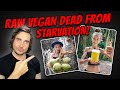 Why This Raw Vegan Influencer Died Of Starvation!