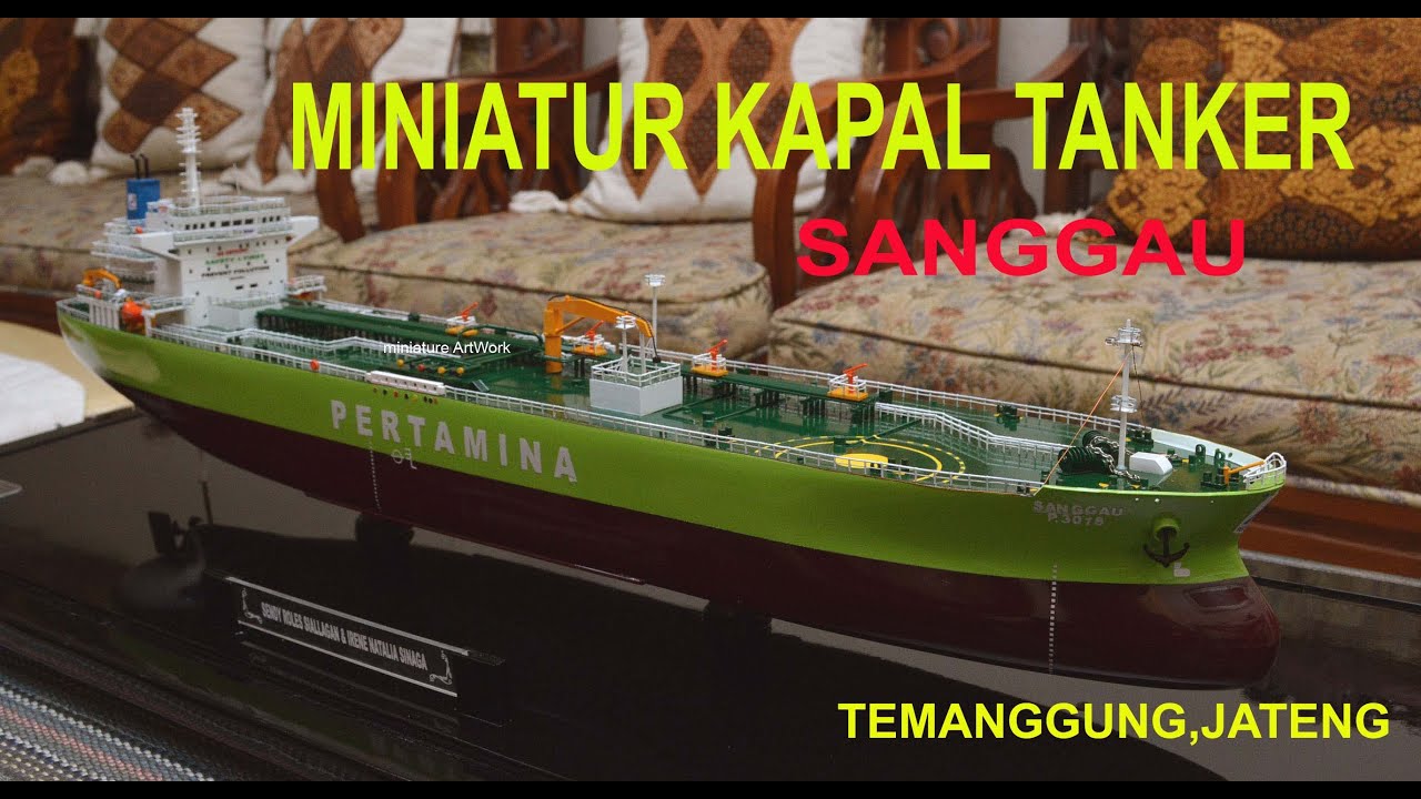  Miniatur kapal tanker  YouTube