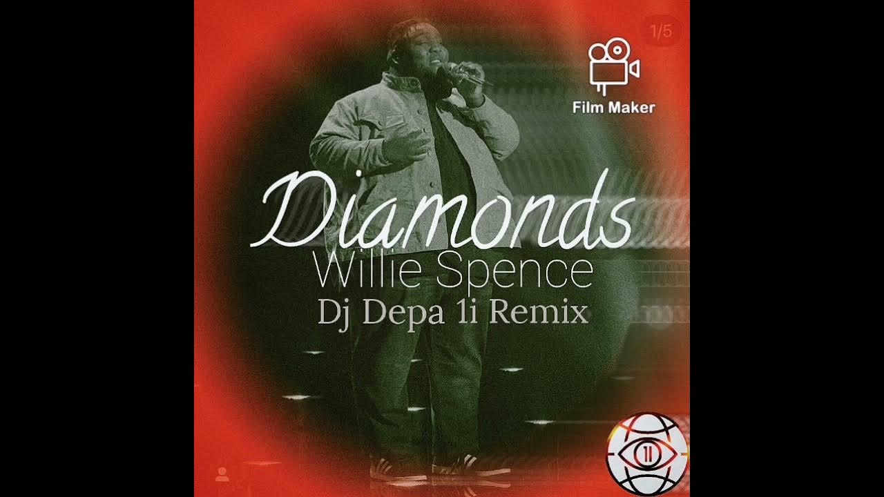 Willie Spence Shine Bright Like A Diamond Willie Spence - Diamonds (Rihanna's Cover) Remix - YouTube