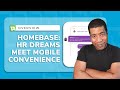 Hr software series 2023  homebase where hr dreams meet mobile convenience  2023