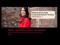 Menopause conversations  ep 10  pausitivity  the knowyourmenopause campaign