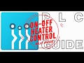 ON-OFF HEATER CONTROL WITH PLC - PLCGUIDE (MALAY VERSION)