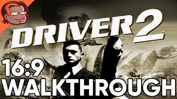 Driver 2 Widescreen Walkthrough