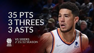 Devin Booker 35 pts 3 threes 3 asts vs Sixers 21\/22 season